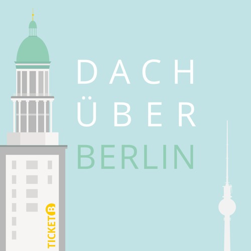 Dach über Berlin